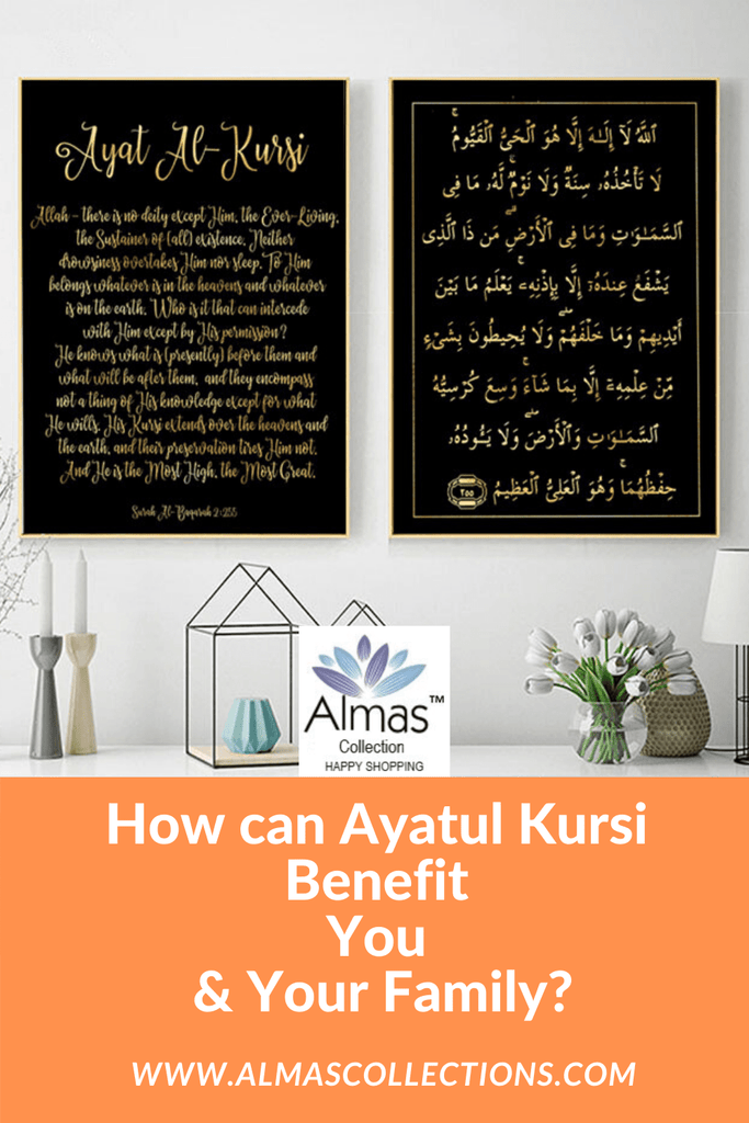 What are the Benefits of Reciting Ayatul Kursi for You & Family?