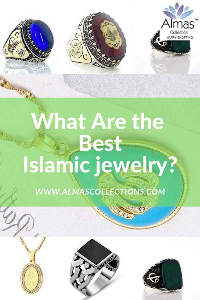 What Are the Best Islamic jewelry? What are the best Islamic Gifts?